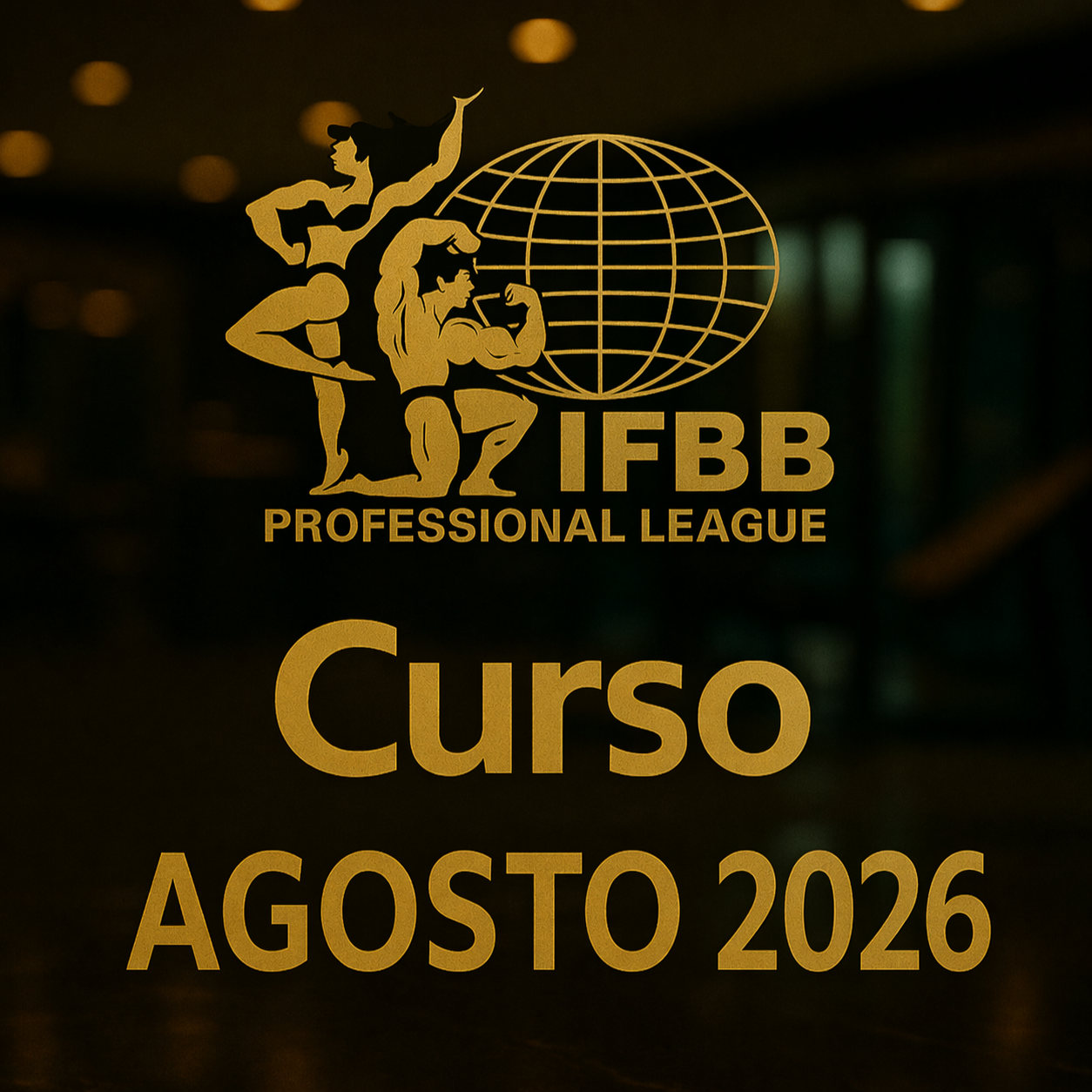 IFBB PRO TRAINER CERTIFICATION 2026 Agosto Inscripción Saver